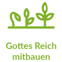 Logo zum Wert "Gottes Reich mitbauen"
